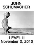 John Schumacher Level II