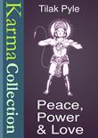 Tilak Pyle Peace Power Love